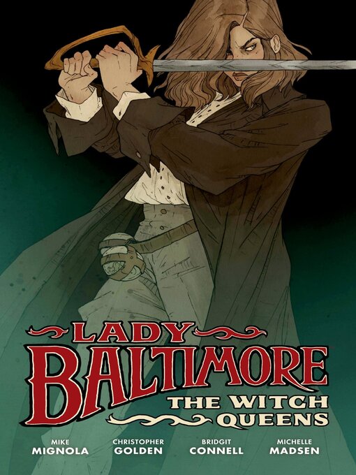 Title details for Lady Baltimore: The Witch Queens by Christopher Golden - Wait list